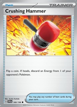 Crushing Hammer REVERSE HOLO #168 - Pokemon Scarlet & Violet
