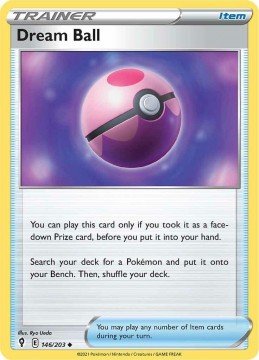 Dream Ball REVERSE HOLO #146 - Pokemon Evolving Skies